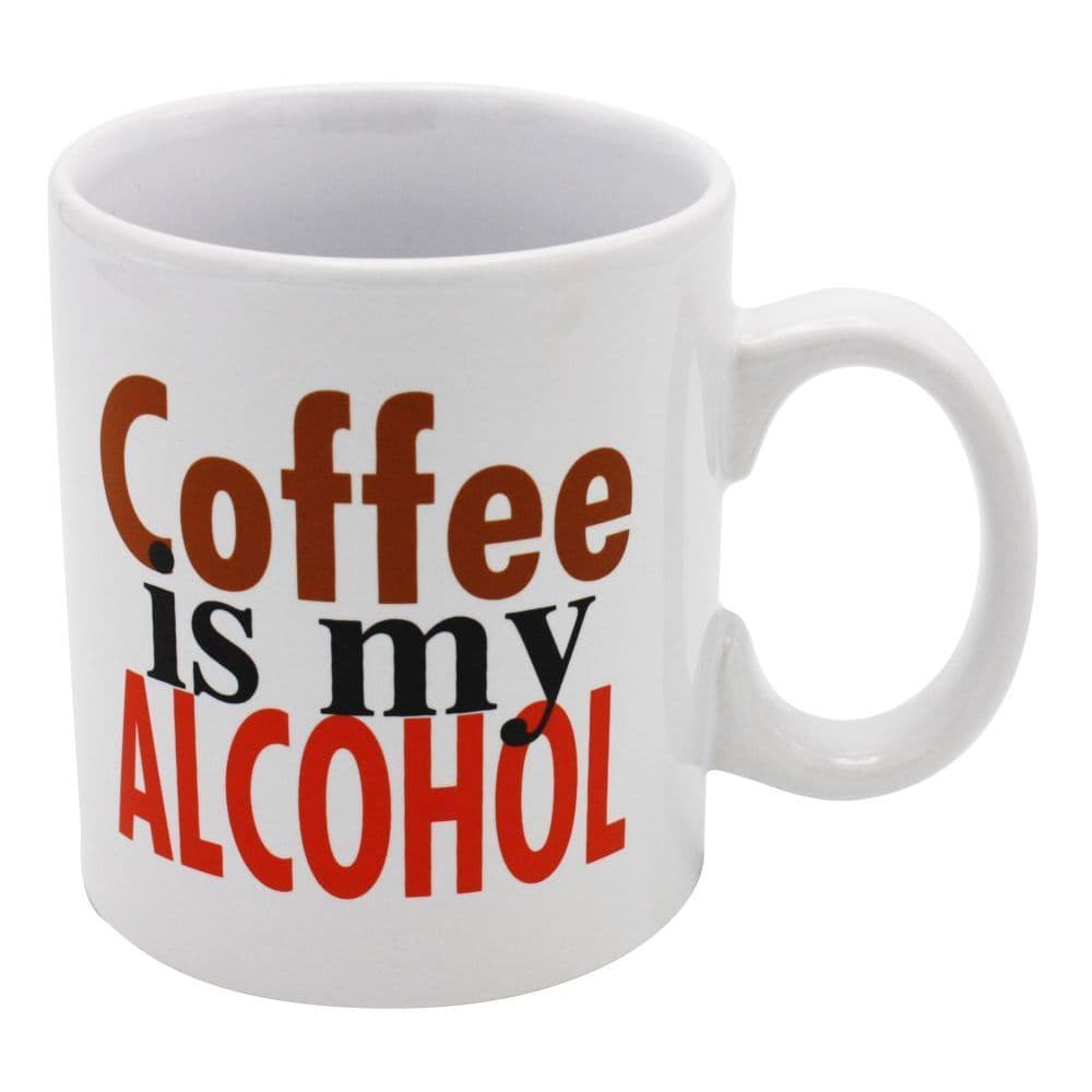 Coffee is My Alcohol Mug