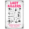 image lady killers: deadly women throughout history main image  width="825" height="699"