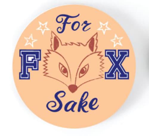 For Fox Sake Pin