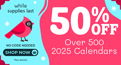 The Clearance Sale: Up to 50% Off over 500 2025 Calendars. No Code Needed. See details.