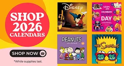 Shop 2026 Calendars — colorful banner featuring calendar covers like National Parks, The Simpsons, Disney, Ansel Adams, Islands in the Sun, and more. 'Shop Now' button with note: *While supplies last.