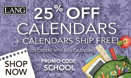 LANG back-to-school sale banner showing 25% off calendars plus free shipping on orders over $40, with promo code SCHOOL and school supplies illustration.