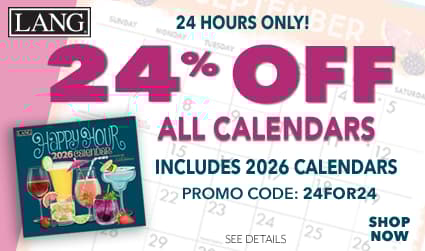 24% Off All Calendars – Includes 2026 Calendars – Today Only – Use Code 24FOR24 – LANG.com