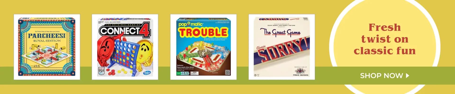 Fresh twist on classic fun — shop retro board games like Parcheesi, Connect 4, Trouble, and Sorry!