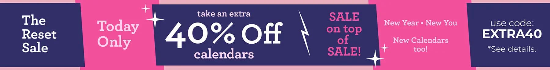 Promo banner offering an extra 40% off on calendars, with promo code EXTRA40.