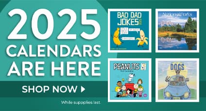 2025 Calendars are Here! Shop Now!
