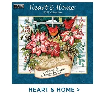 Heart and Home Special Edition 2025 Wall Calendar