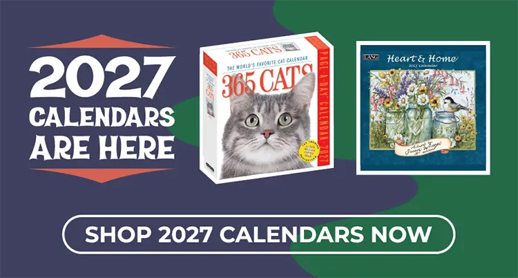 2027 calendars are here! Shop 2027 calendars now with popular titles such as 365 Cats, Heart & Home, National Parks, and The Simpsons.