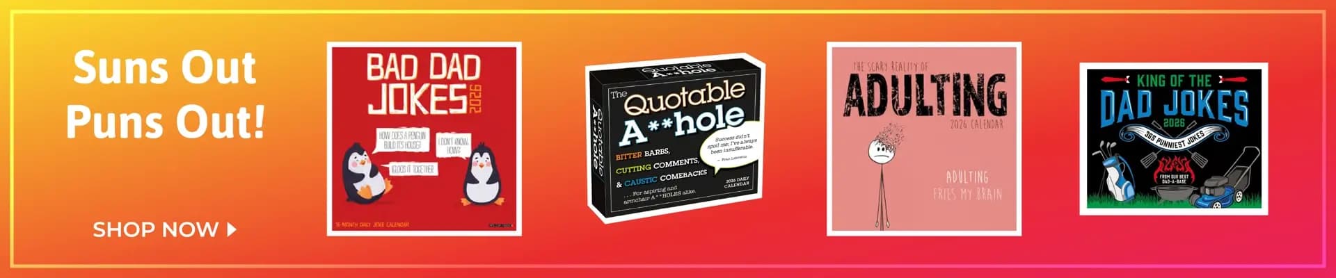 Funny 2026 calendars for guys – shop sarcasm, sports jokes, dad humor, and more.