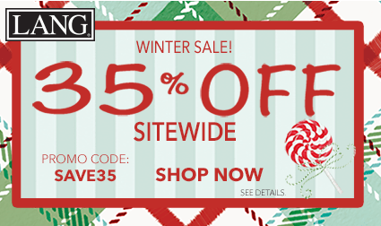 Winter Sale! 35% Off LANG Sitewide! Use Code SAVE35