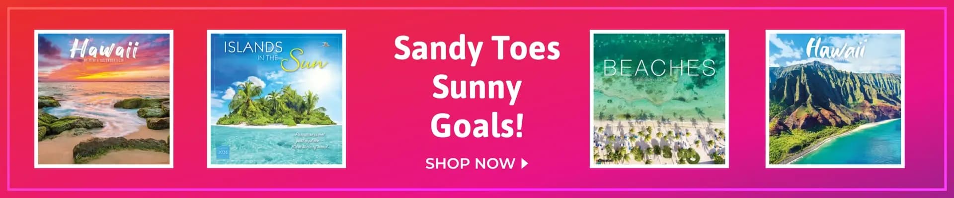 Sandy toes and sunny goals! Shop tropical beach calendars featuring Hawaii, island escapes, and coastal scenes.