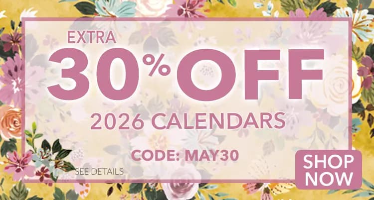 Promo banner offering an extra 30% off 2026 Calendars, with code MAY30