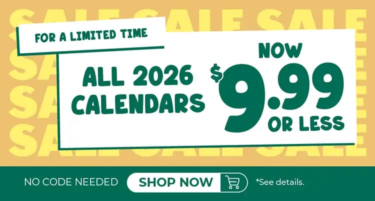 Promo banner offering all 2026 calendars now $9.99 or less, no code needed, limited time.