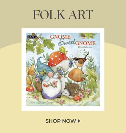 Explore Folk Art 2026 calendars including Gnome Sweet Gnome and other classic designs perfect for home or gifts.