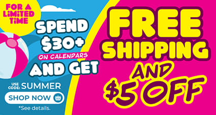 Spend $30+ On Calendars and Get Free Shipping and $5 Off! Use Code SUMMER. > Shop now button included.