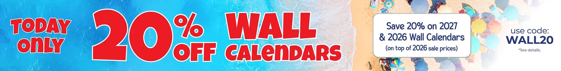 Promo banner offering 20% off wall calendars with code: WALL20