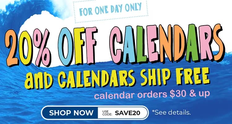 Promo banner offering 20% off calendars & calendars ship free on $30 or more orders with code: SAVE20
