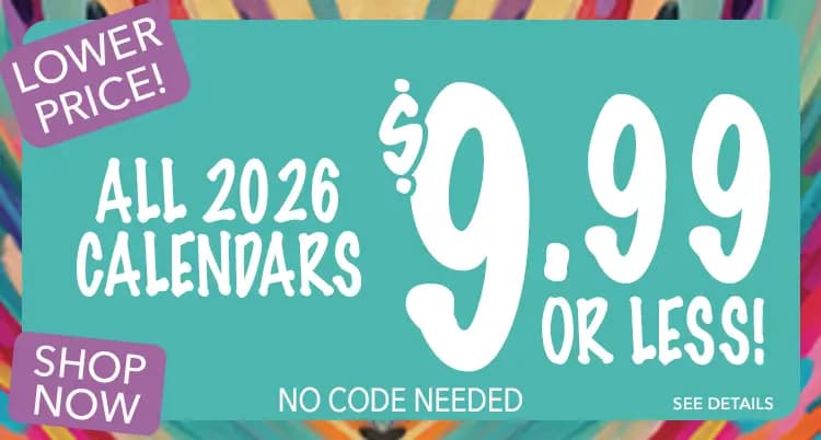 Promo banner offering all 2026 calendars now $9.99 or less, no code needed.