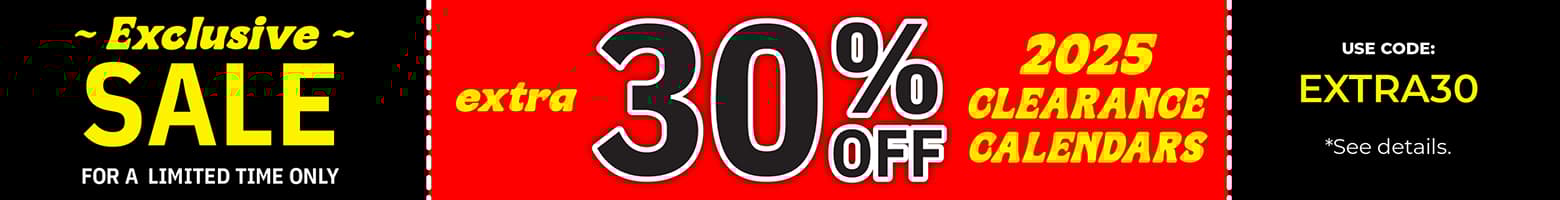 The Calendar Sale: Extra 30% Off All Calendars. Use Code EXTRA30. See details.