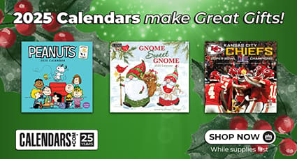 2025 Calendars are Here! Shop Now!