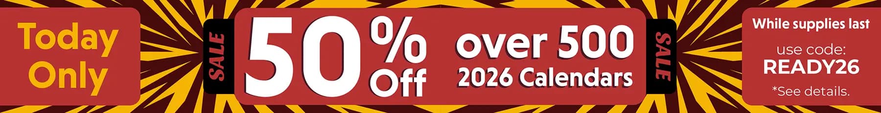 Promo banner offering 50% off on over 500 2026 calendars, no code needed.