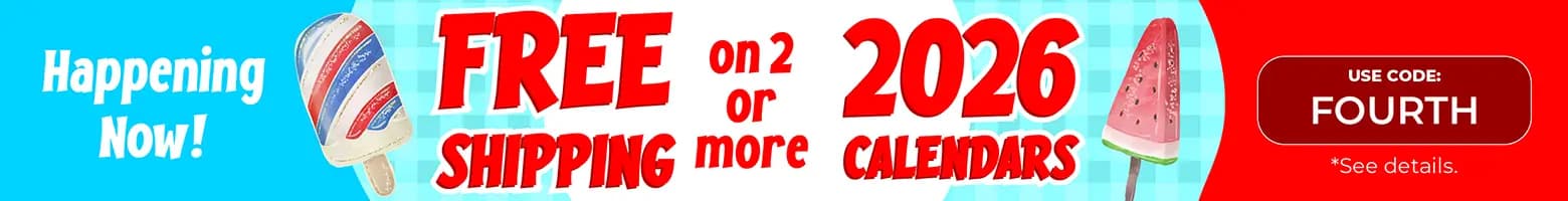 Free shipping on two or more 2026 calendars — use promo code FOURTH, limited-time summer offer with popsicle graphics.