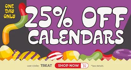 Halloween candy-themed banner — one day only, 25% off calendars, use code TREAT, colorful sweets and lollipops.