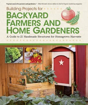 Thumbnail of the Building Projects for  Backyard Farmers and Home Gardeners