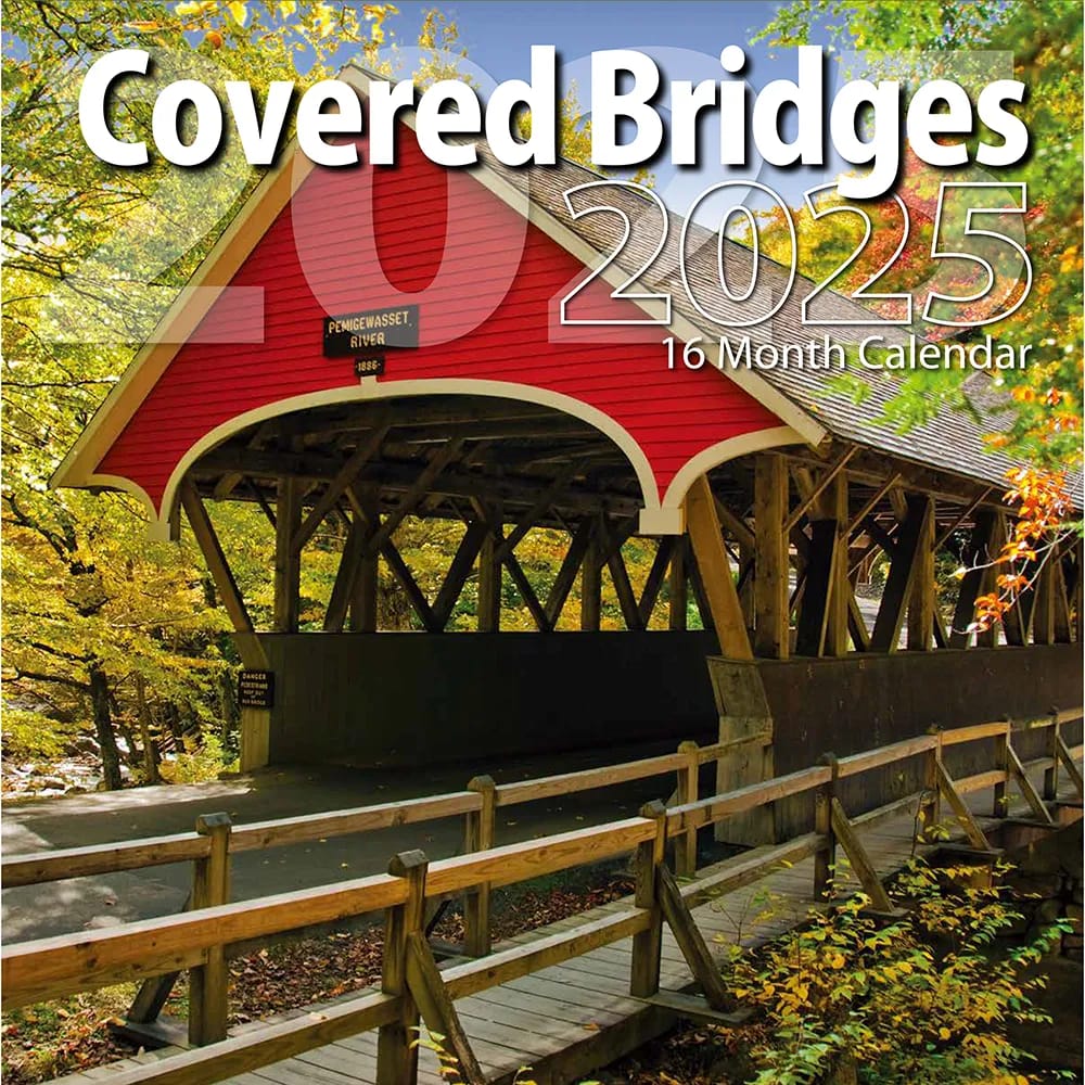 2025 Covered Bridges 16 Month Wall Calendar, 12"