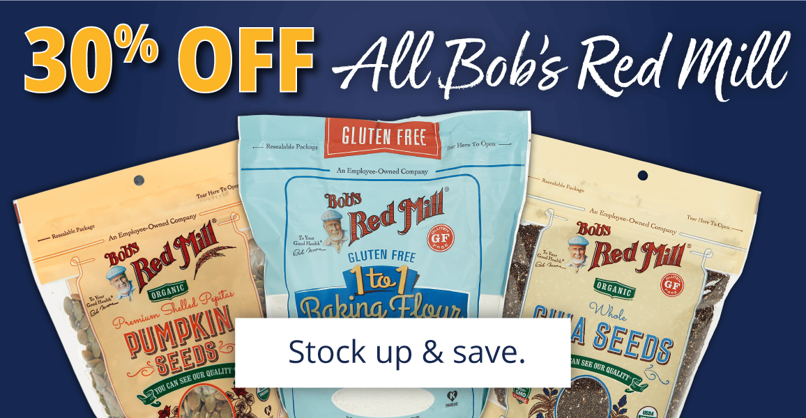 All Bob's Red Mill, 30% OFF