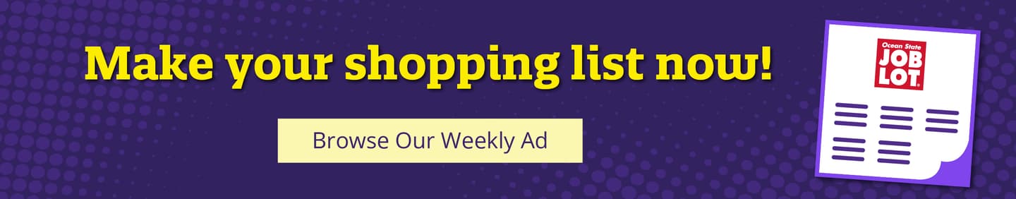 Make you shopping list now! [Browse Our Weekly Ad]