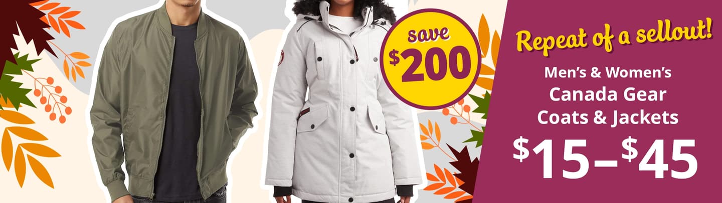Men's & Women's Canada Gear Coats & Jackets, $15.00 - $45.00.