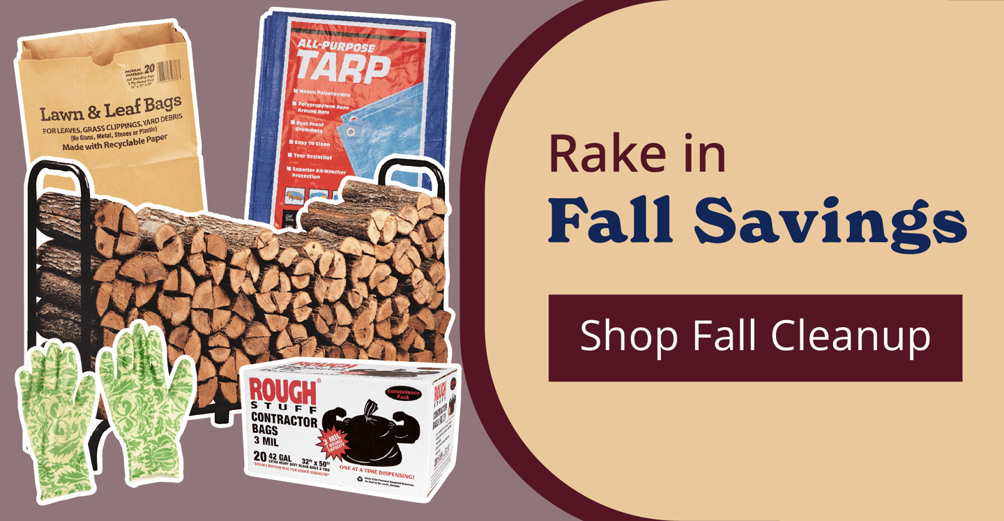 Rake in Fall Savings [Shop Fall Cleanup]
