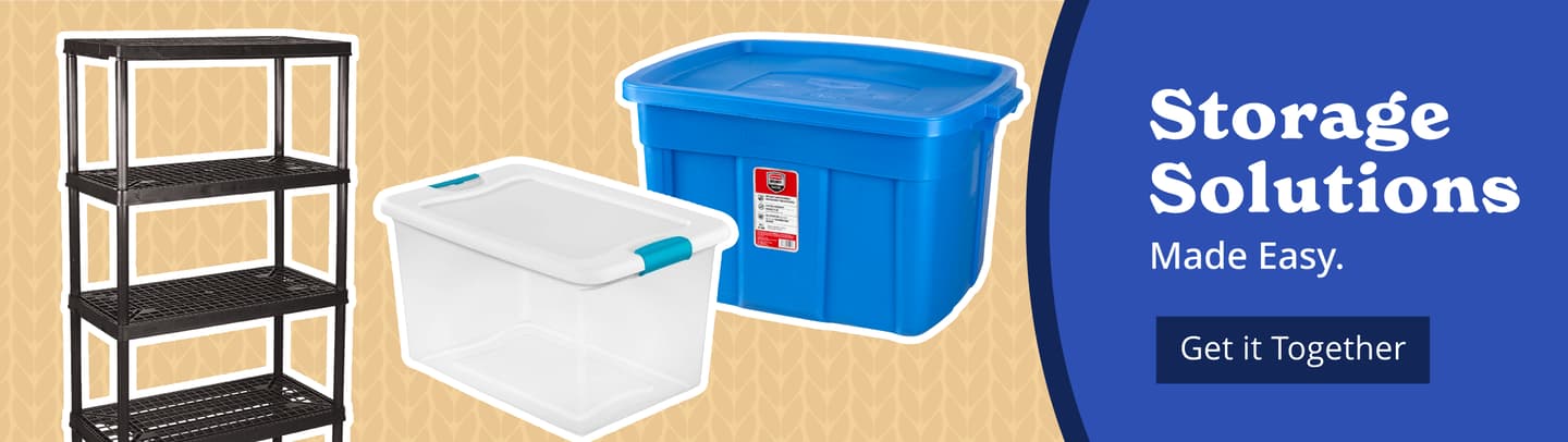 Storage Solutions Made Easy. [Get it Together]