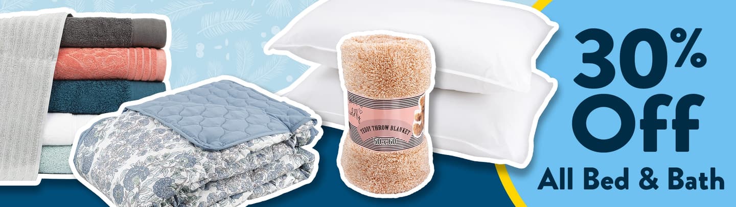 30% off all bed and bath